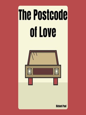 cover image of The Postcode of Love